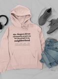 My Neighbors Hoodie