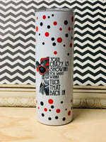 Crazy Showing 20oz Sublimation Tumbler